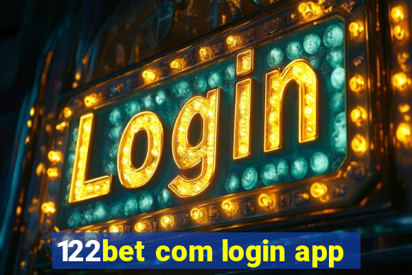 122bet com login app